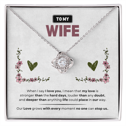 To My Wife | Love Is Stronger Than Anything | Love Knot Necklace