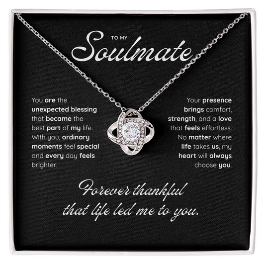 To My Soulmate | My Heart Found Its Match | Love Knot Necklace