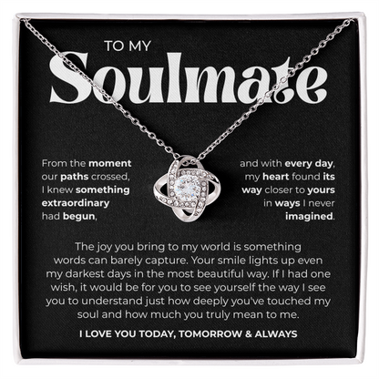 To My Soulmate | Our Story Is My Favorite | Love Knot Necklace