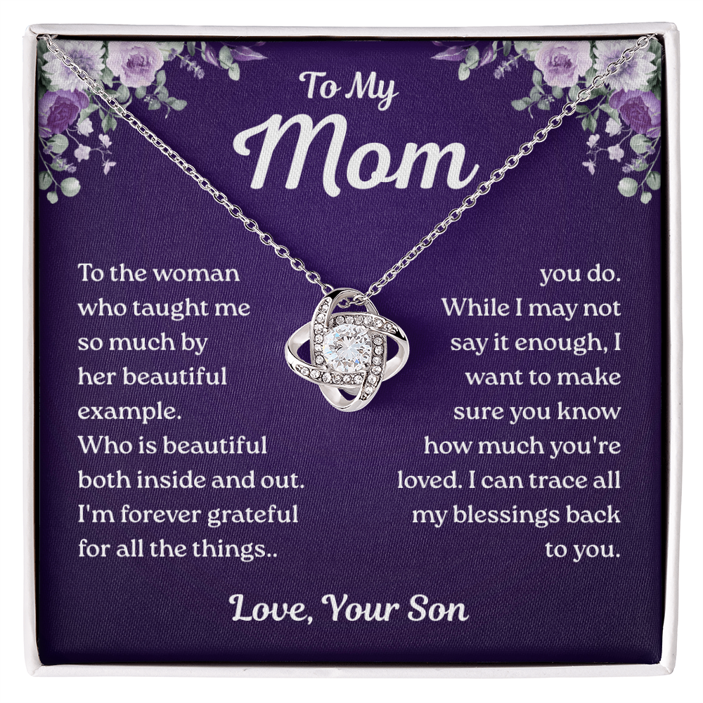 To My Mom – Forever Grateful Love – Love Knot Necklace