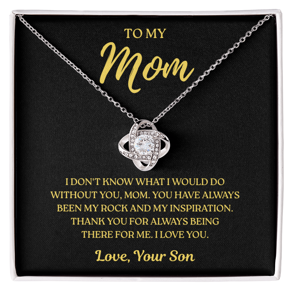 To My Mom – Thank You Mom Always – Love Knot Necklace