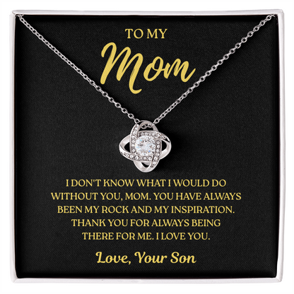 To My Mom – Thank You Mom Always – Love Knot Necklace