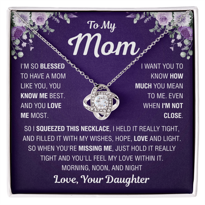 To My Mom – You Mean Everything – Love Knot Necklace