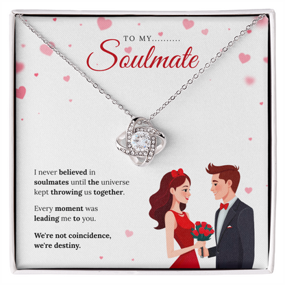 To My Soulmate | My Forever Favorite Person | Love Knot Necklace