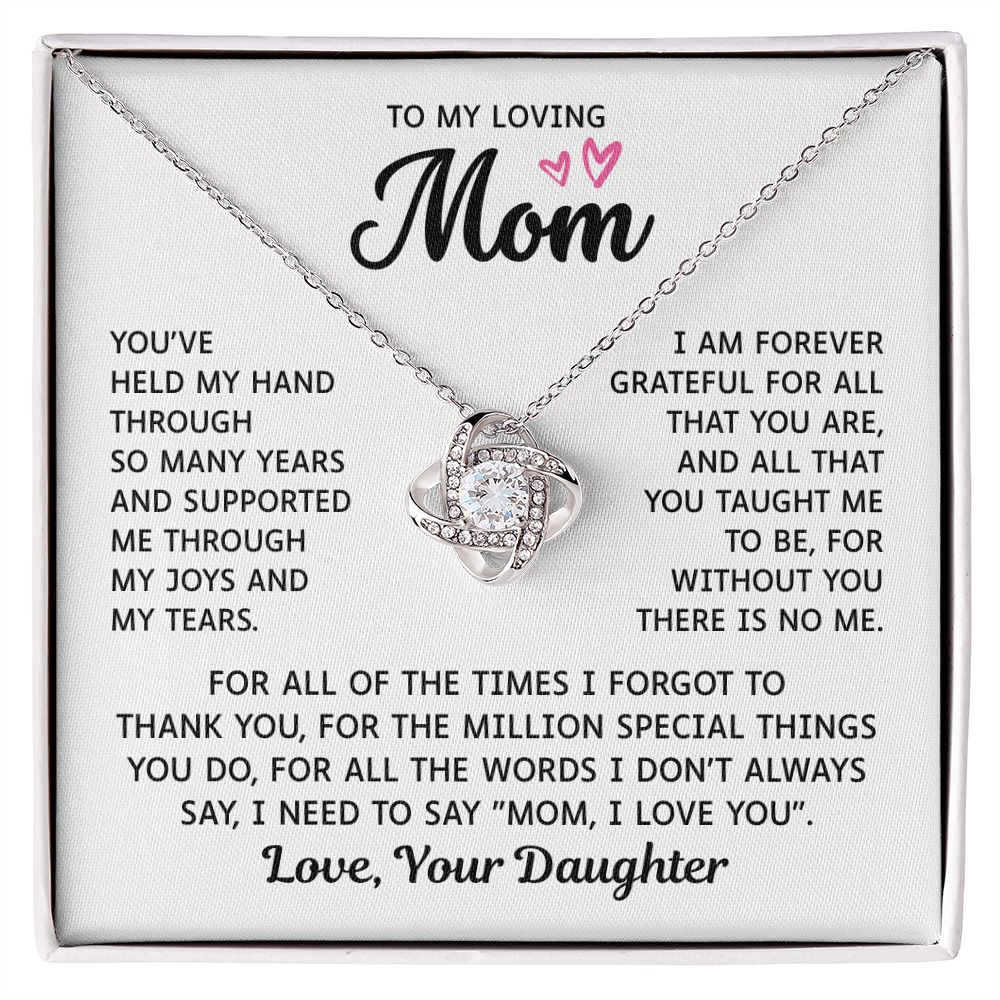 To My Mom – Forever Grateful Always – Love Knot Necklace