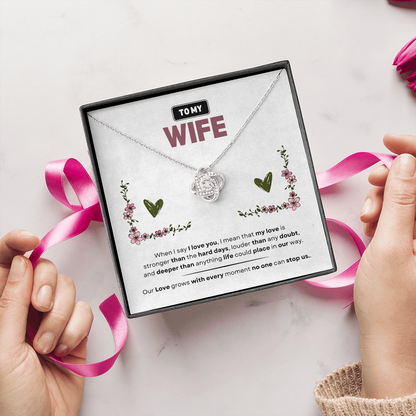 To My Wife | Love Is Stronger Than Anything | Love Knot Necklace