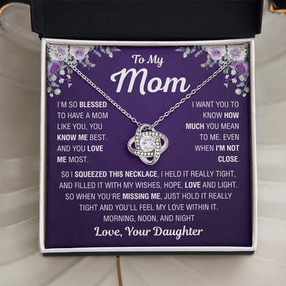 To My Mom – You Mean Everything – Love Knot Necklace