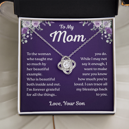 To My Mom – Forever Grateful Love – Love Knot Necklace