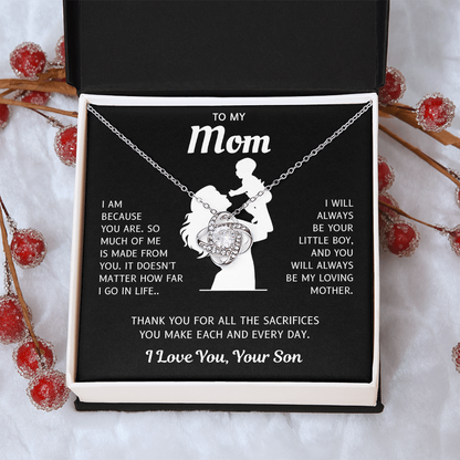 To My Mom – Because Of You – Love Knot Necklace