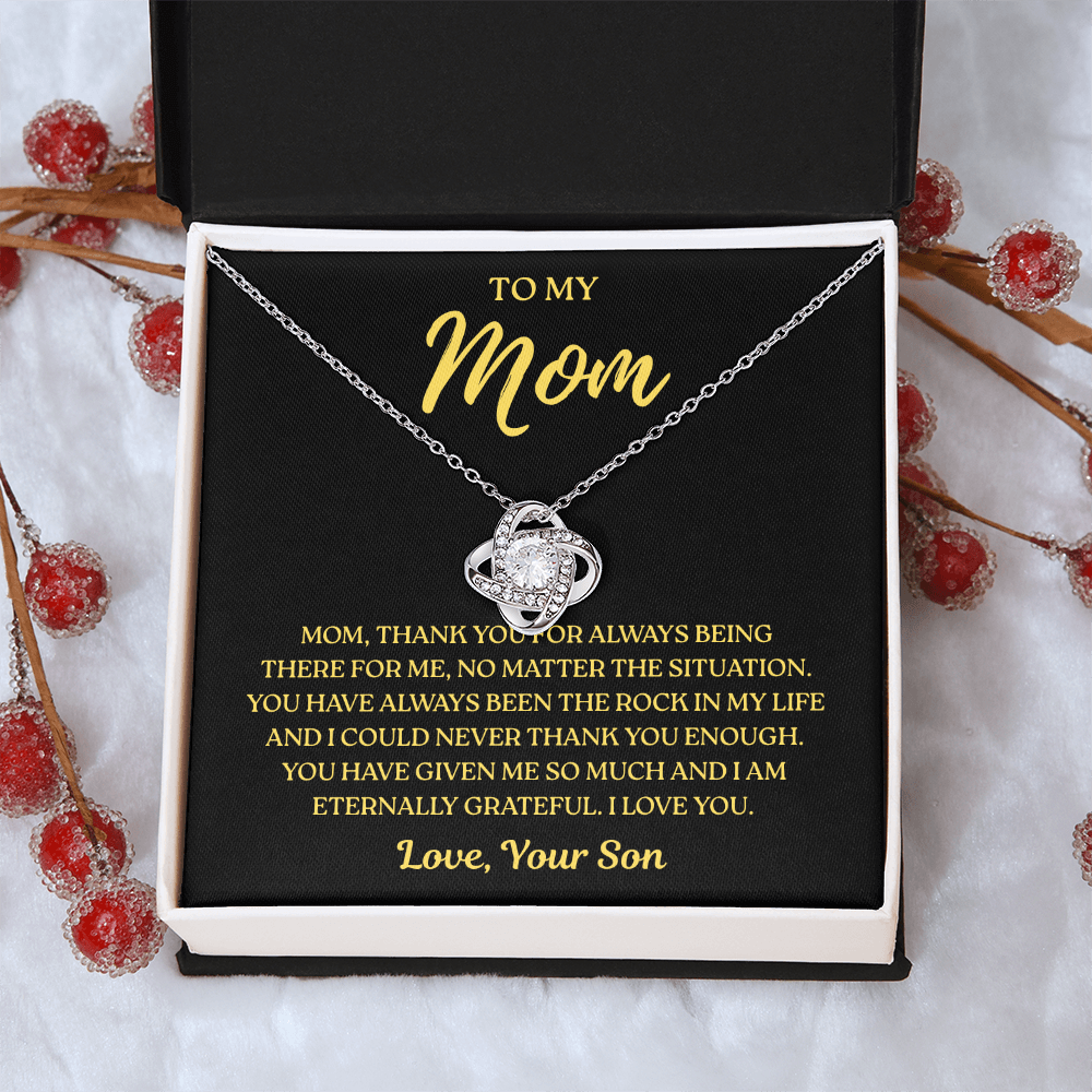 To My Mom – Always There For Me – Love Knot Necklace