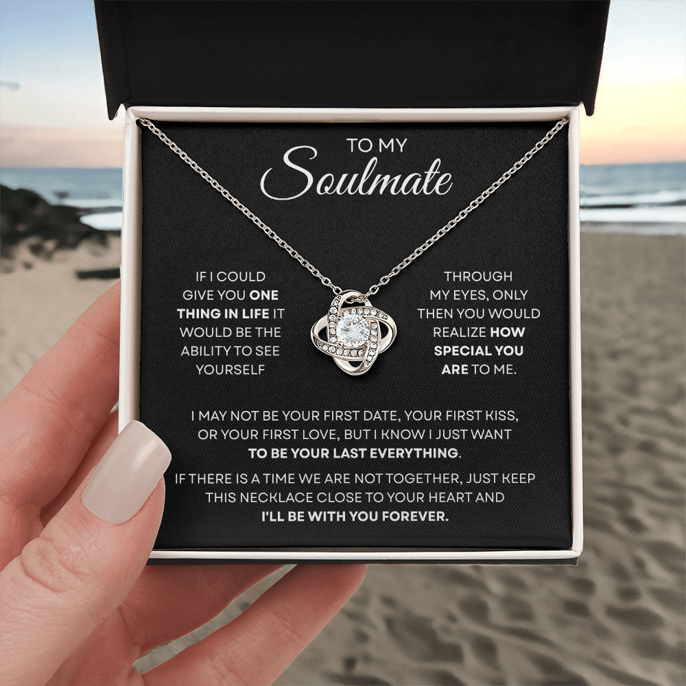 To My Soulmate | You Are Special | Love Knot Necklace
