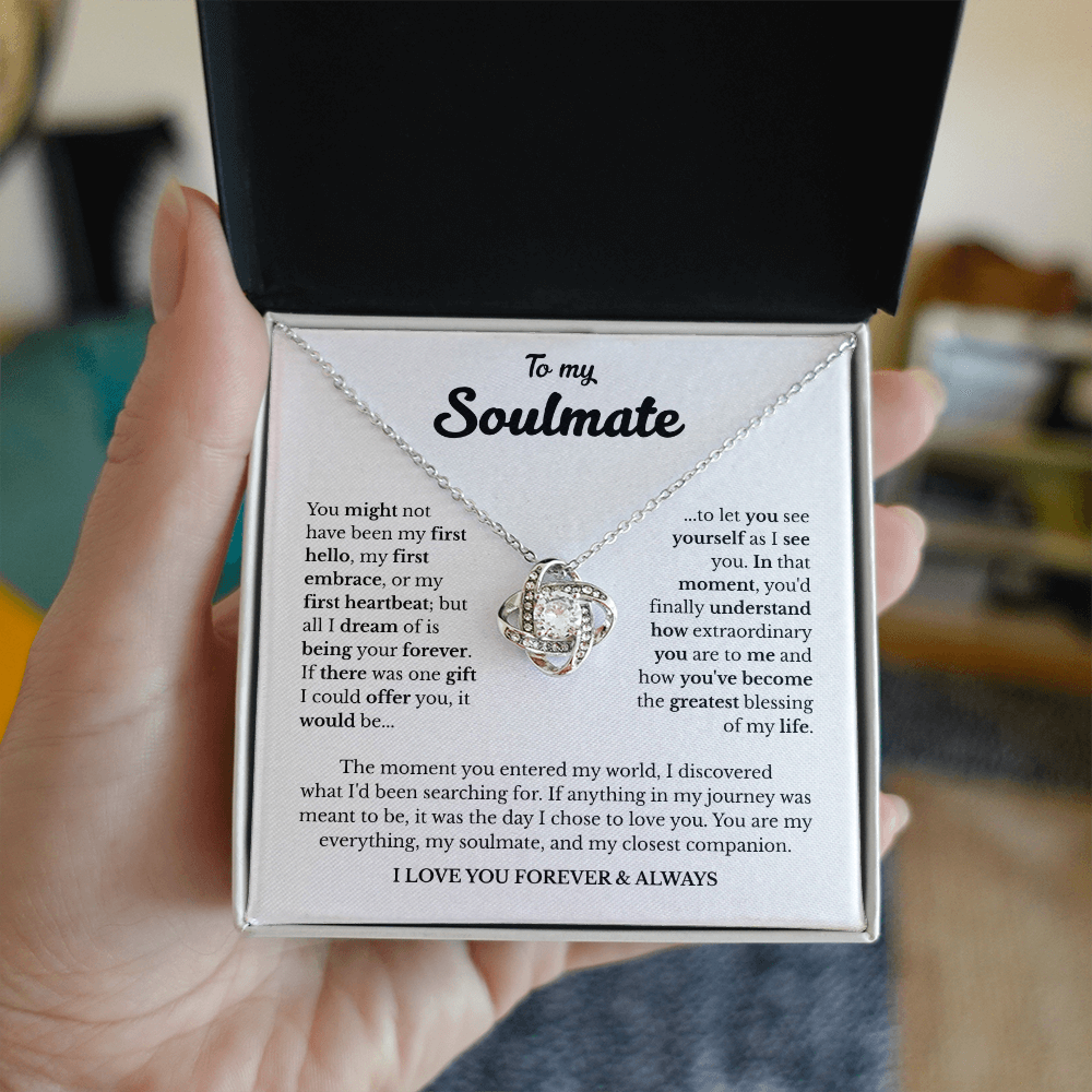 To My Soulmate | A Love Meant to Be | Love Knot Necklace