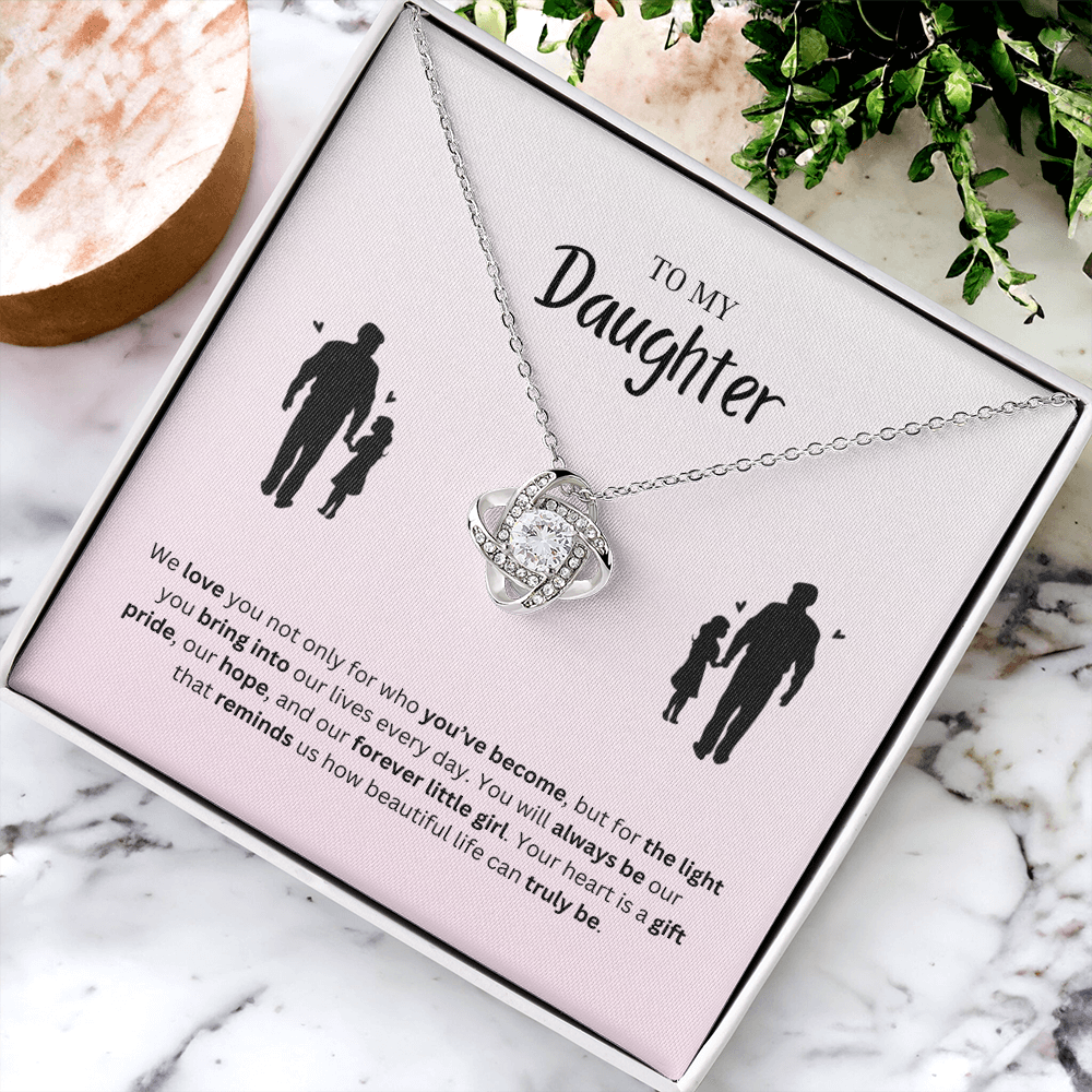 To My Daughter | You Make Life More Beautiful | Love Knot Necklace