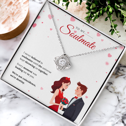 To My Soulmate | My Forever Favorite Person | Love Knot Necklace