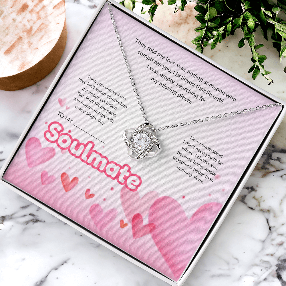 To My Soulmate | Love Led Me to You | Love Knot Necklace