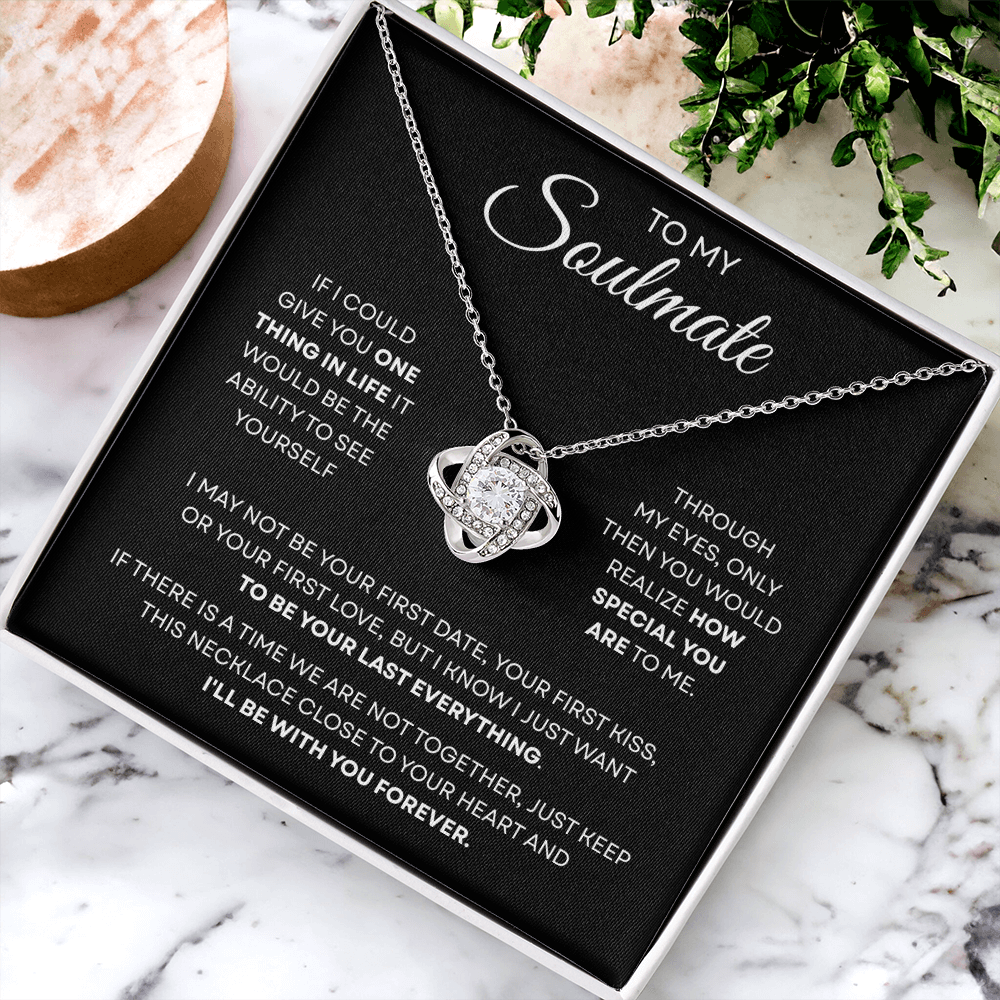 To My Soulmate | You Are Special | Love Knot Necklace