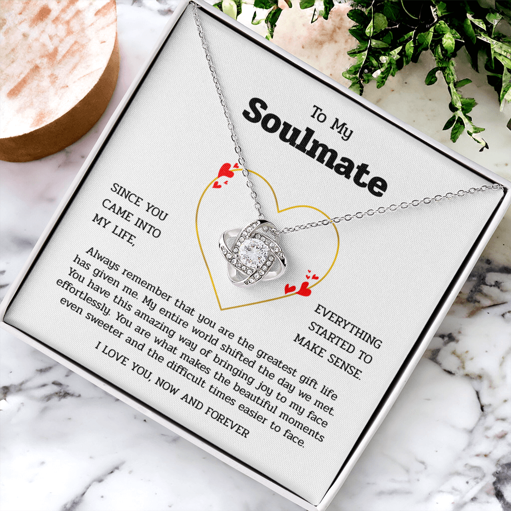 To My Soulmate | You Are My Greatest Gift | Love Knot Necklace
