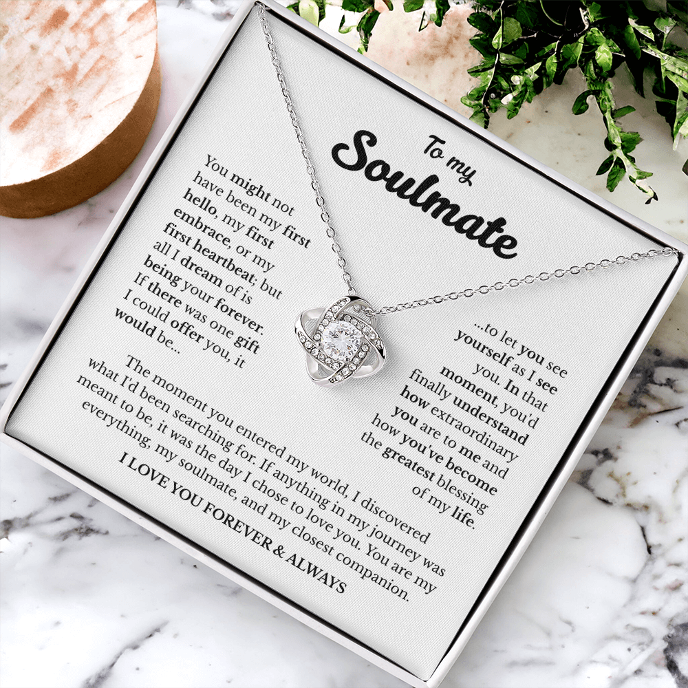 To My Soulmate | A Love Meant to Be | Love Knot Necklace