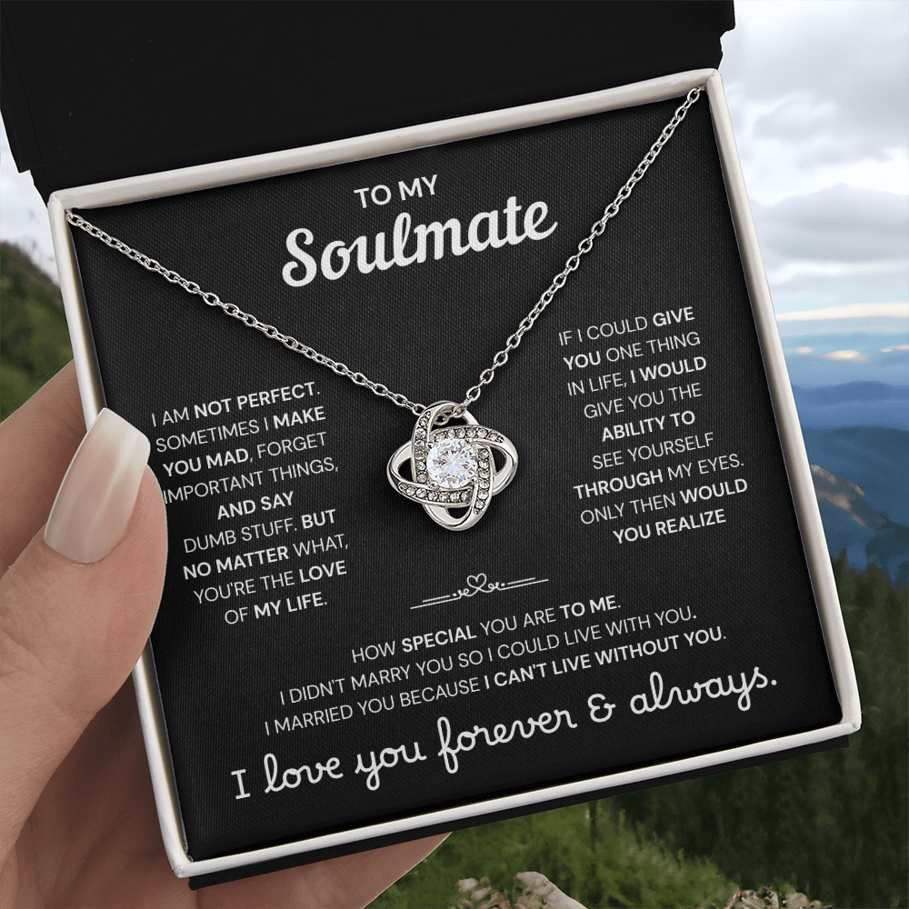 To My Soulmate | A Meaningful Love Gift | Love Knot Necklace