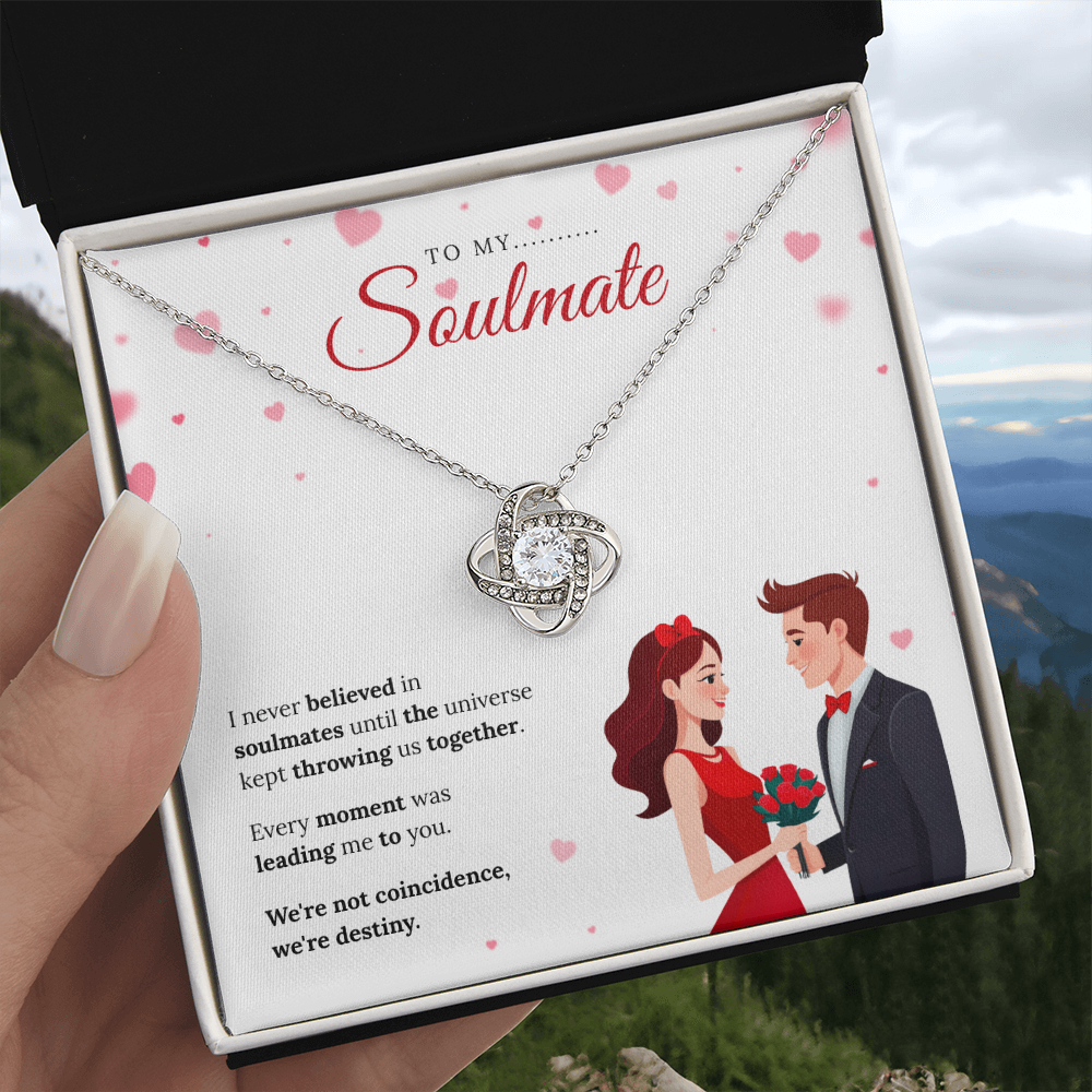 To My Soulmate | My Forever Favorite Person | Love Knot Necklace