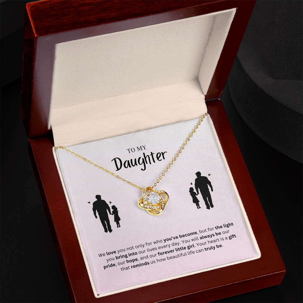 To My Daughter | You Make Life More Beautiful | Love Knot Necklace