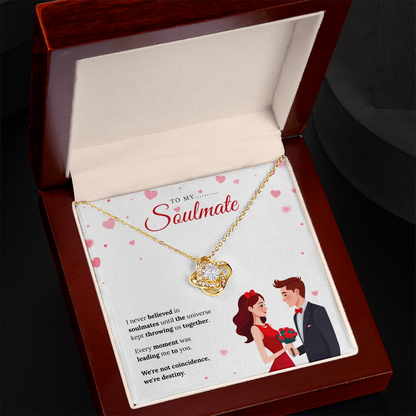 To My Soulmate | My Forever Favorite Person | Love Knot Necklace