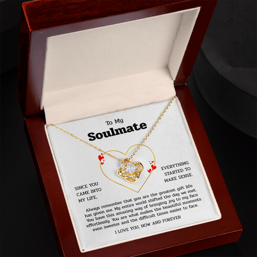 To My Soulmate | You Are My Greatest Gift | Love Knot Necklace