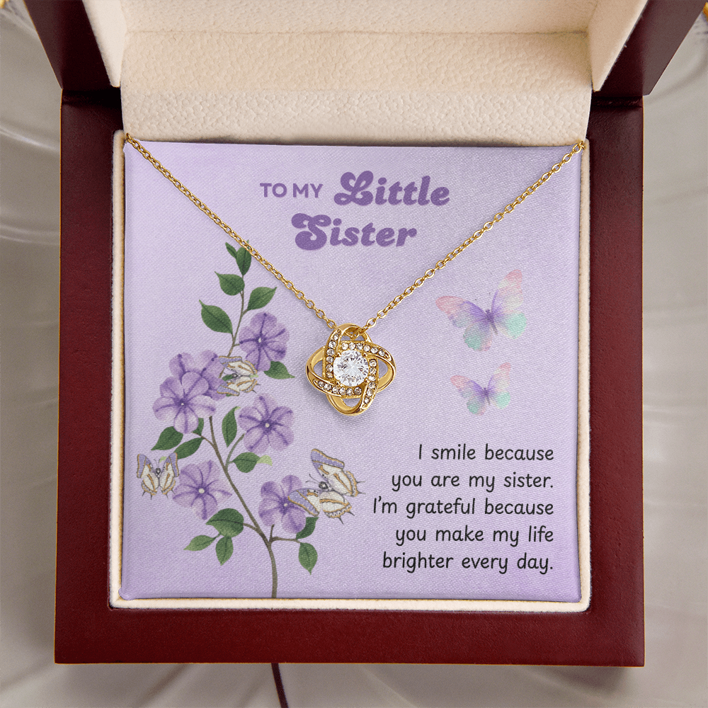 To My Little Sister – Make My Life Brighter – Love Knot Necklace
