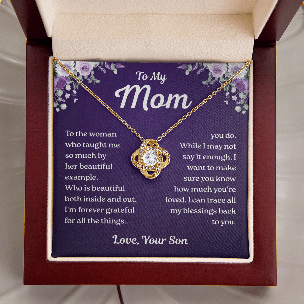 To My Mom – Forever Grateful Love – Love Knot Necklace