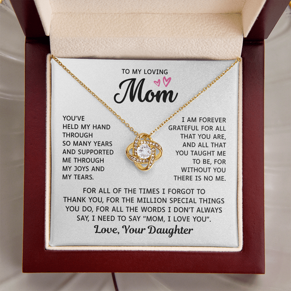 To My Mom – Forever Grateful Always – Love Knot Necklace
