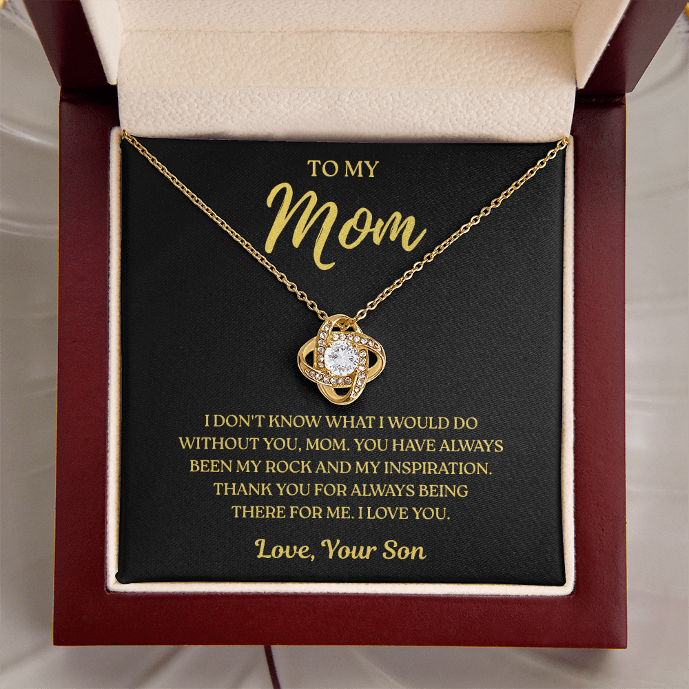 To My Mom – Thank You Mom Always – Love Knot Necklace