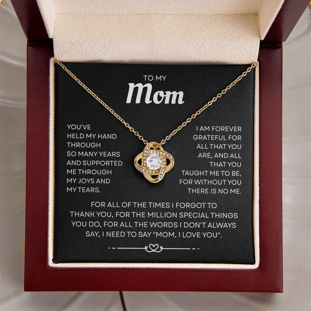 To My Mom – Forever Thankful Heart – Love Knot Necklace