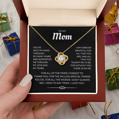 To My Mom – Forever Thankful Heart – Love Knot Necklace