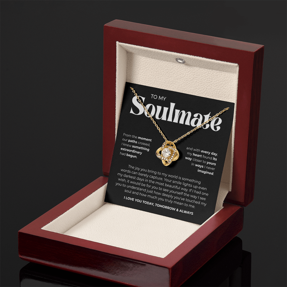 To My Soulmate | Our Story Is My Favorite | Love Knot Necklace