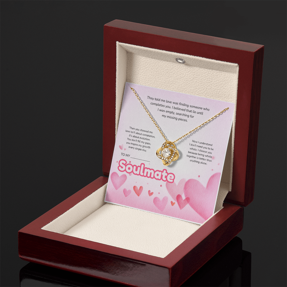 To My Soulmate | Love Led Me to You | Love Knot Necklace