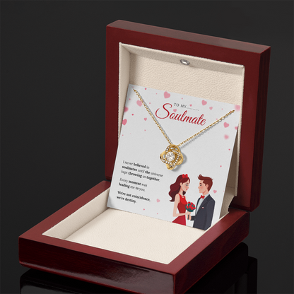 To My Soulmate | My Forever Favorite Person | Love Knot Necklace