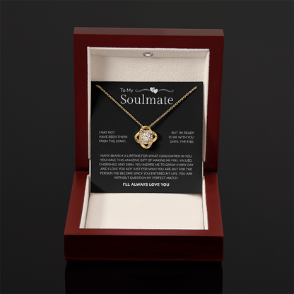 To My Soulmate | My Perfect Match in Life | Love Knot Necklace