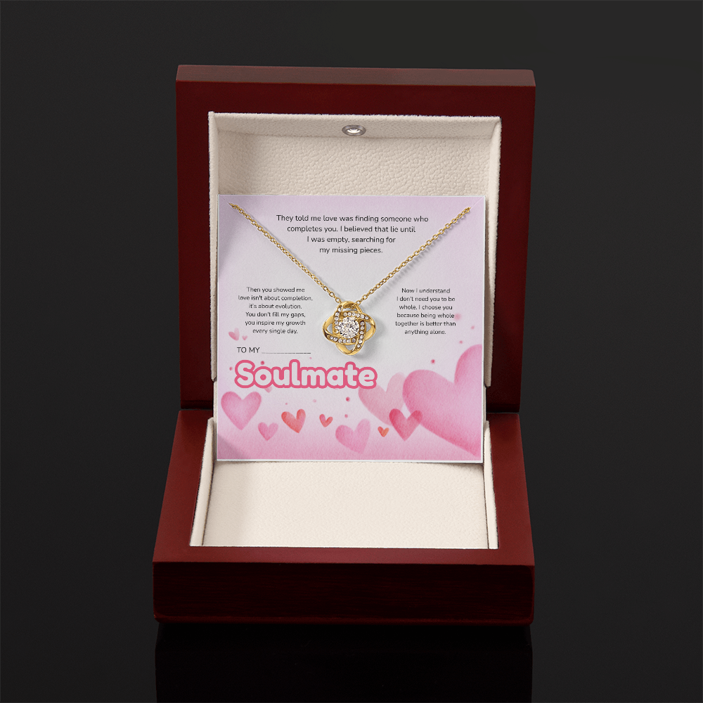 To My Soulmate | Love Led Me to You | Love Knot Necklace