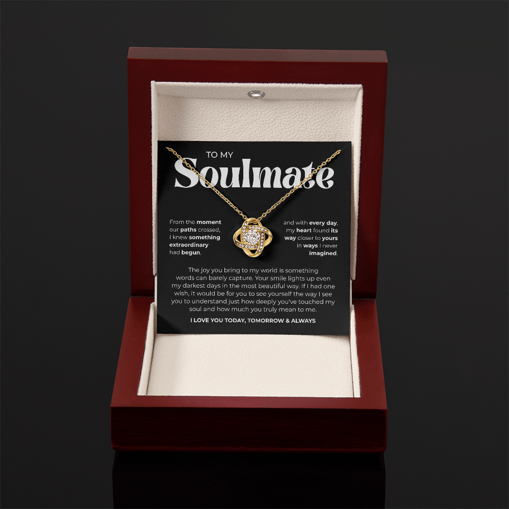 To My Soulmate | Our Story Is My Favorite | Love Knot Necklace