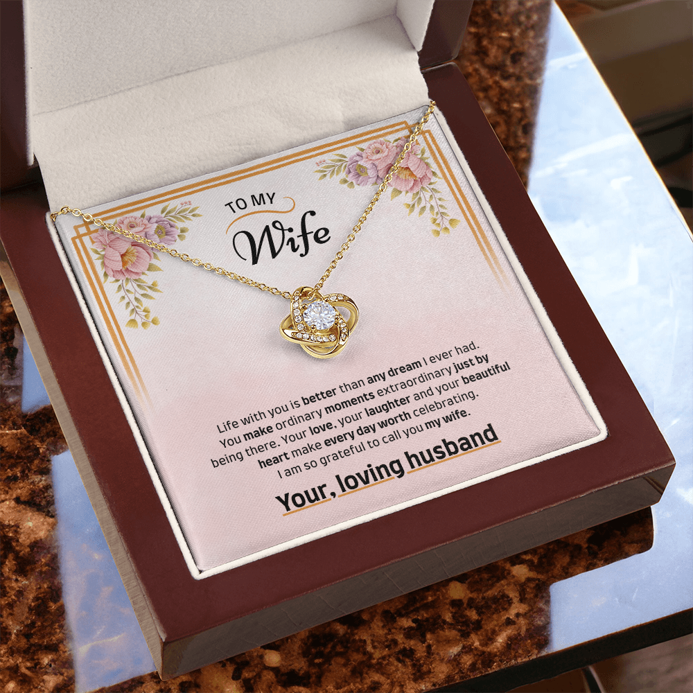 To My Wife | Grateful to Call You Mine | Love Knot Necklace