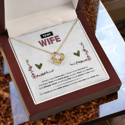 To My Wife | Love Is Stronger Than Anything | Love Knot Necklace