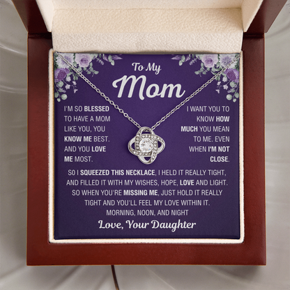 To My Mom – You Mean Everything – Love Knot Necklace