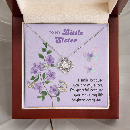 To My Little Sister – Make My Life Brighter – Love Knot Necklace