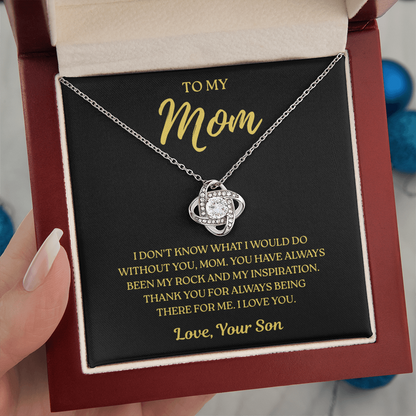 To My Mom – Thank You Mom Always – Love Knot Necklace