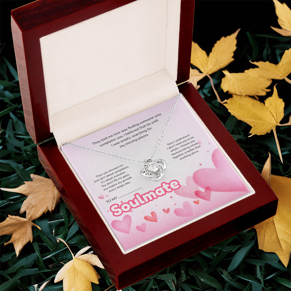 To My Soulmate | Love Led Me to You | Love Knot Necklace