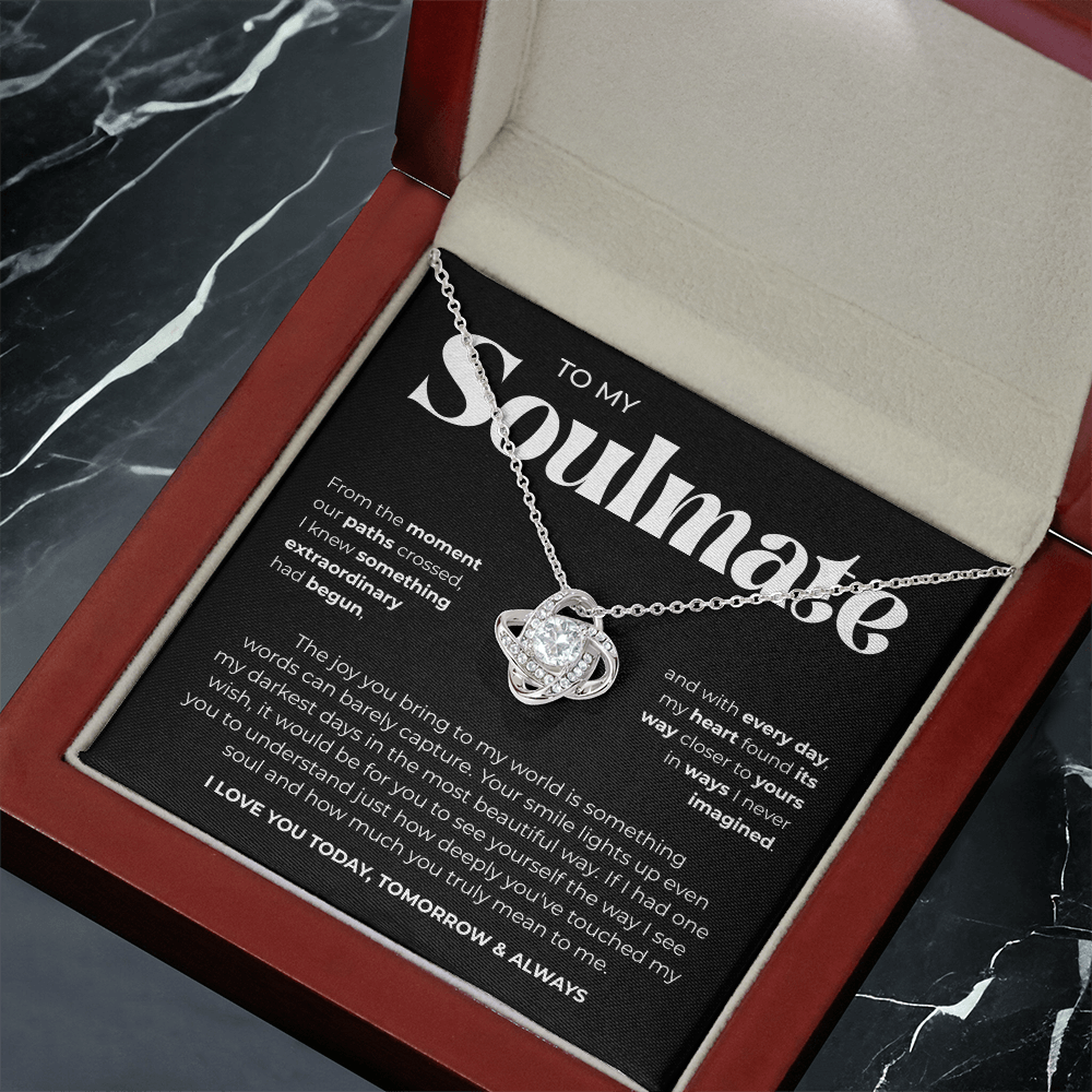 To My Soulmate | Our Story Is My Favorite | Love Knot Necklace