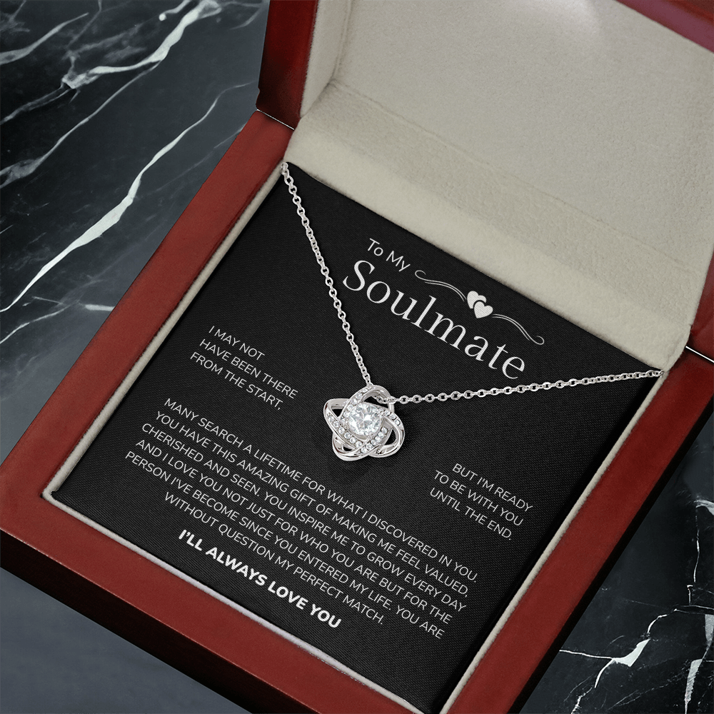To My Soulmate | My Perfect Match in Life | Love Knot Necklace