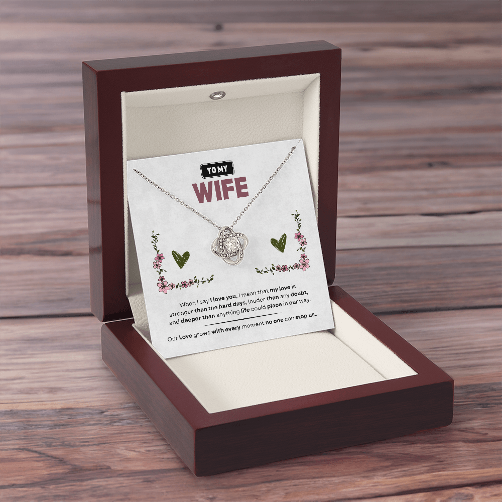 To My Wife | Love Is Stronger Than Anything | Love Knot Necklace
