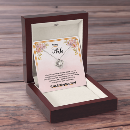 To My Wife | Grateful to Call You Mine | Love Knot Necklace