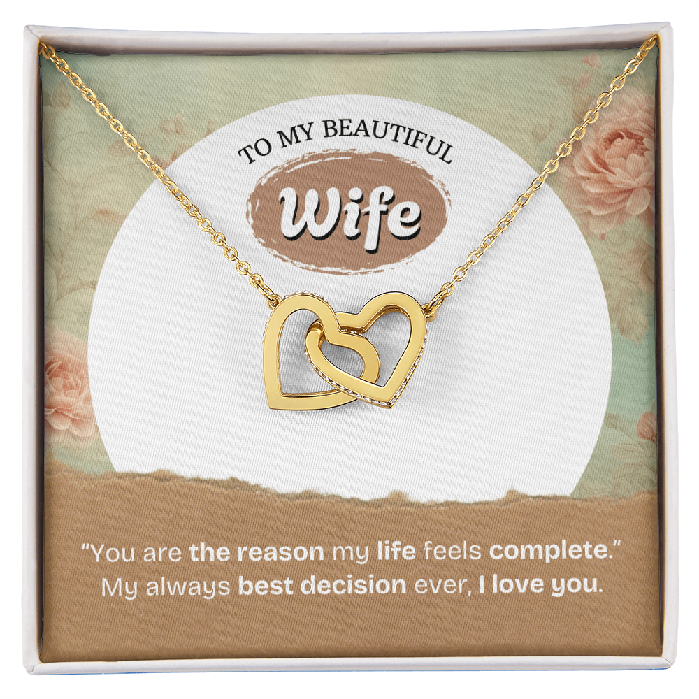 To My Wife | The Reason My Life Feels Complete | Interlocking Hearts Necklace